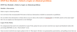 DNP 810 Module 1 Select a topic or clinical problem