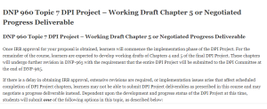 DNP 960  DPI Project Working Draft Chapter 5 or Negotiated Progress Deliverable