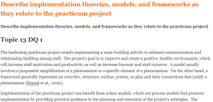 Describe implementation theories, models, and frameworks as they relate to the practicum project