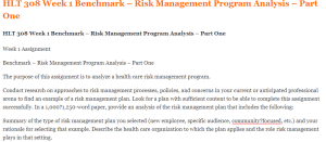 HLT 308 Week 1 Benchmark – Risk Management Program Analysis – Part One