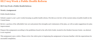 HLT 605 Week 2 Public Health Reform