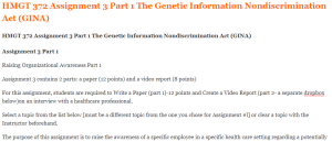 HMGT 372 Assignment 3 Part 1 The Genetic Information Nondiscrimination Act (GINA)