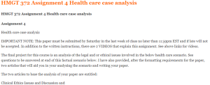 HMGT 372 Assignment 4 Health care case analysis