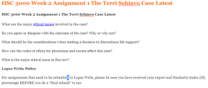 HSC 3000 Week 2 Assignment 1 The Terri Schiavo Case Latest