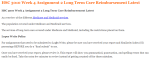 HSC 3010 Week 4 Assignment 2 Long Term Care Reimbursement Latest
