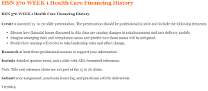 HSN 570 WEEK 1 Health Care Financing History