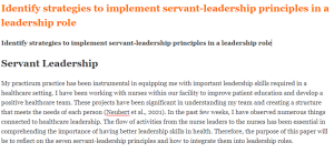 Identify strategies to implement servant-leadership principles in a leadership role
