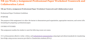 NR 351 Week 3 Assignment Professional Paper Worksheet Teamwork and Collaboration Latest