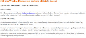 NR 392 Week 4 Discussion Culture of Safety Latest