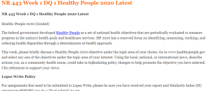 NR 443 Week 1 DQ 1 Healthy People 2020 Latest