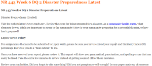 NR 443 Week 6 DQ 2 Disaster Preparedness Latest