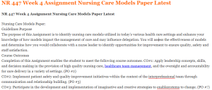 NR 447 Week 4 Assignment Nursing Care Models Paper Latest