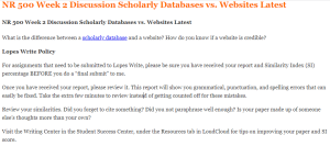 NR 500 Week 2 Discussion Scholarly Databases vs. Websites Latest
