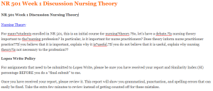 NR 501 Week 1 Discussion Nursing Theory