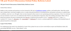 NR 506 Week 8 Discussion Global Policy Reform Latest