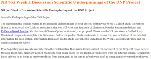 NR 702 Week 2 Discussion Scientific Underpinnings of the DNP Project