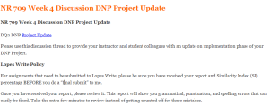 NR 709 Week 4 Discussion DNP Project Update