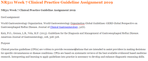 NR511 Week 7 Clinical Practice Guideline Assignment 2019
