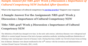 NRS 429V Week 3 Discussion 1 Importance of Cultural Competency NEW