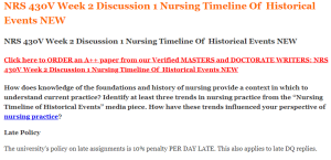 NRS 430V Week 2 Discussion 1 Nursing Timeline Of  Historical Events NEW