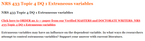 NRS 433 Topic 4 DQ 1 Extraneous variables