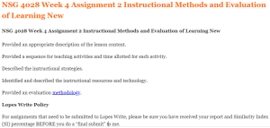 NSG 4028 Week 4 Assignment 2 Instructional Methods and Evaluation of Learning New