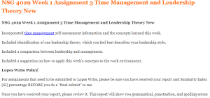 NSG 4029 Week 1 Assignment 3 Time Management and Leadership Theory New