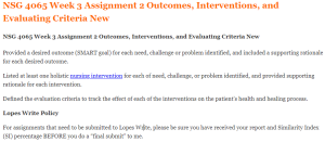 NSG 4065 Week 3 Assignment 2 Outcomes, Interventions, and Evaluating Criteria New