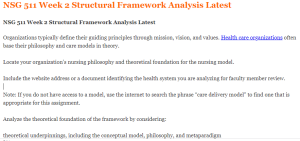 NSG 511 Week 2 Structural Framework Analysis Latest