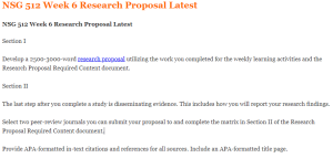 NSG 512 Week 6 Research Proposal Latest