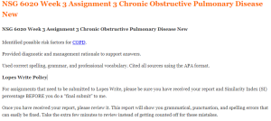 NSG 6020 Week 3 Assignment 3 Chronic Obstructive Pulmonary Disease New