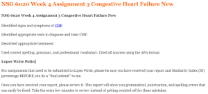 NSG 6020 Week 4 Assignment 3 Congestive Heart Failure New