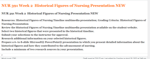 NUR 391 Week 2  Historical Figures of Nursing Presentation NEW