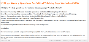 NUR 391 Week 3  Questions for Critical Thinking Caps Worksheet NEW