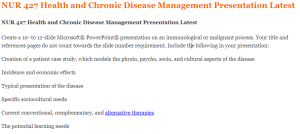 NUR 427 Health and Chronic Disease Management Presentation Latest
