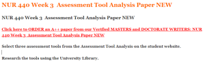 NUR 440 Week 3  Assessment Tool Analysis Paper NEW