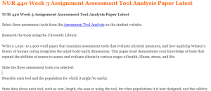 NUR 440 Week 3 Assignment Assessment Tool Analysis Paper Latest