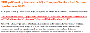NUR 508 Week 5 Discussion DQ 2 Compare To State And National Benchmarks NEW