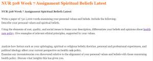 NUR 508 Week 7 Assignment Spiritual Beliefs Latest