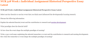 NUR 518 Week 1 Individual Assignment Historical Perspective Essay Latest