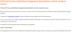 NUR 518 Week 3 Individual Assignment Quantitative Article Analysis Latest