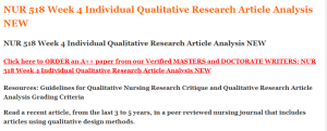 NUR 518 Week 4 Individual Qualitative Research Article Analysis NEW