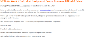 NUR 531 Week 2 Individual Assignment Scarce Resource Editorial Latest