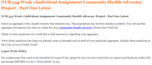 NUR 544 Week 1 Individual Assignment Community Health Advocacy Project - Part One Latest