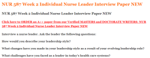 NUR 587 Week 2 Individual Nurse Leader Interview Paper NEW