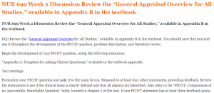 NUR 699 Week 2 Discussion Review the “General Appraisal Overview for All Studies,” available in Appendix B in the textbook