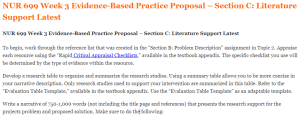 NUR 699 Week 3 Evidence-Based Practice Proposal – Section C Literature Support Latest