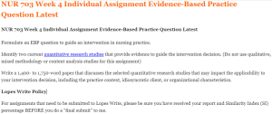 NUR 703 Week 4 Individual Assignment Evidence-Based Practice Question Latest