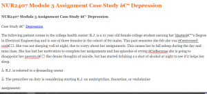 NUR2407 Module 3 Assignment Case Study â€“ Depression