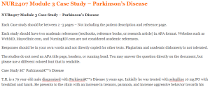 NUR2407 Module 3 Case Study – Parkinson’s Disease